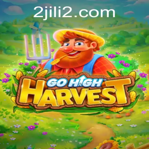 Exploring GoHighHarvest: A Journey into the World of JILI2
