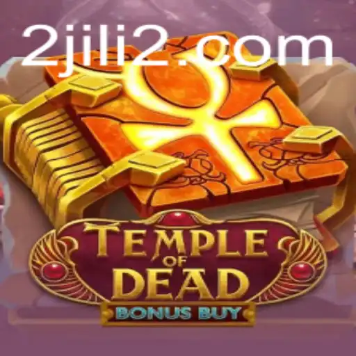 Explore the Thrill of Temple of Dead Bonus Buy