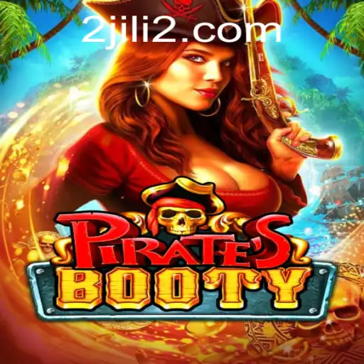 PiratesBooty: Unveiling the Thrilling World of JILI2