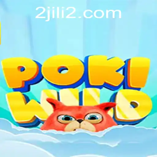 Exploring the Vibrant World of PokiWild and the Influence of JILI2