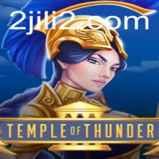 TempleofThunder: An In-Depth Exploration of JILI2's Latest Gaming Adventure